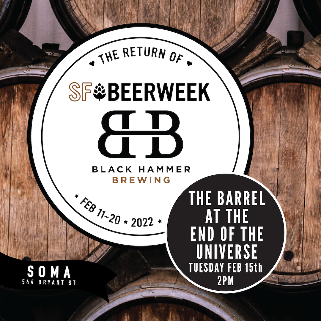 SFBW Events: The Barrel at the End of the Universe - February 15th @ 12pm