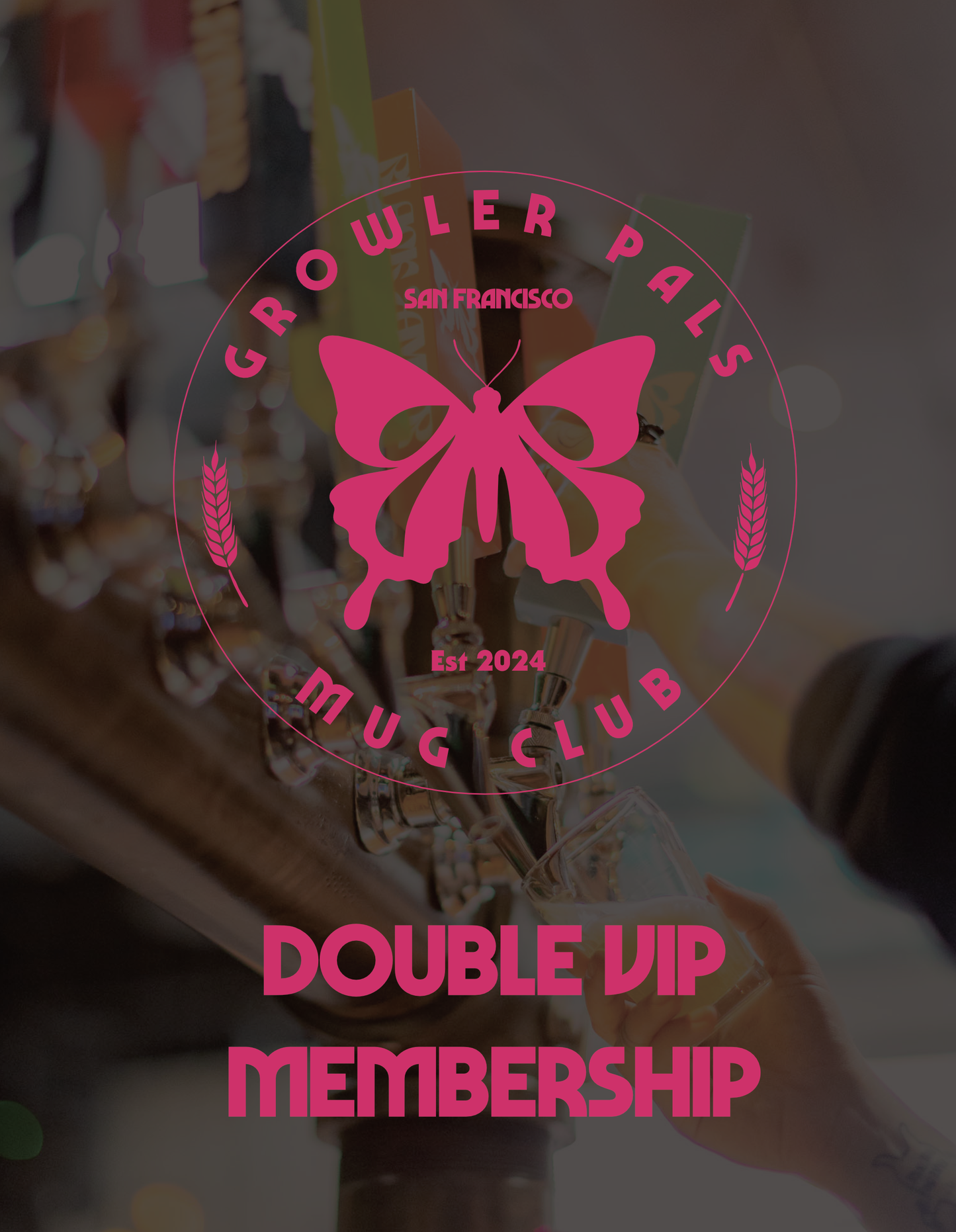 Growler Pals Double VIP Annual Membership - 2025