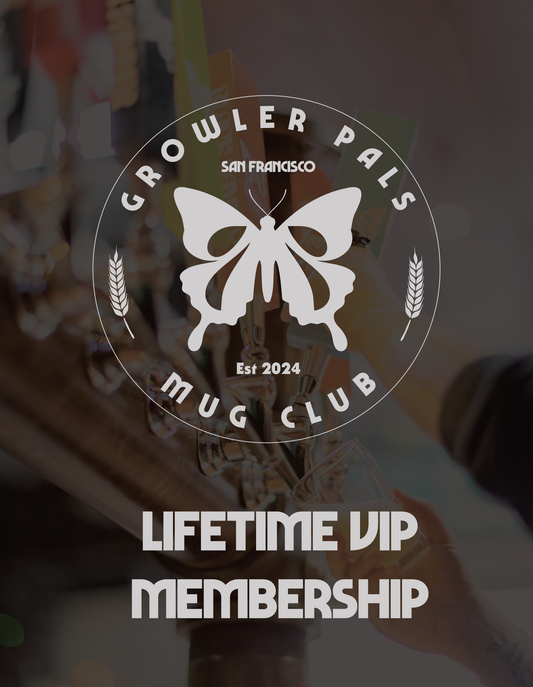 Growler Pals Lifetime VIP Membership